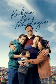 Korkma Ben Yanindayim Korkma Ben Yanindayim